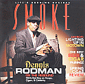 RODMAN�S CIGAR BUDGET: $30,000 A YEAR!